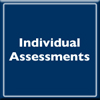 individual assessments